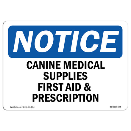 Canine Medical Supplies First Aid & Prescription