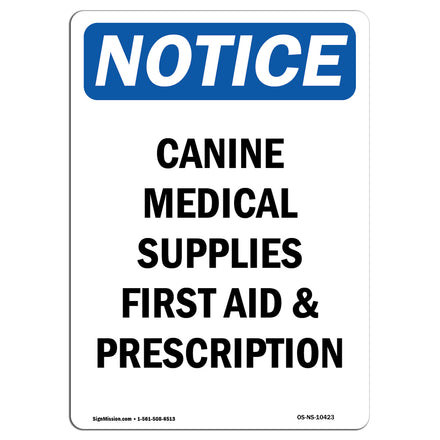 Canine Medical Supplies First Aid & Prescription