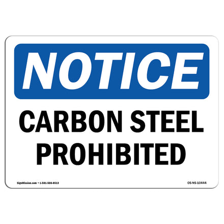 Carbon Steel Prohibited