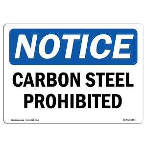 Carbon Steel Prohibited