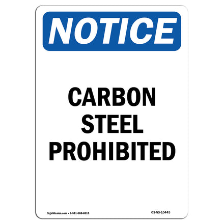 Carbon Steel Prohibited