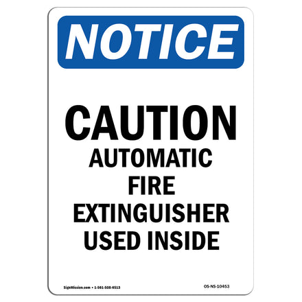 Caution Automatic Fire Extinguisher Sign