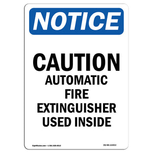 Caution Automatic Fire Extinguisher Sign