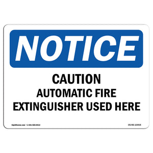 Caution Automatic Fire Extinguisher Sign