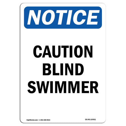 Caution Blind Swimmer