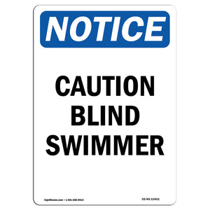 Caution Blind Swimmer