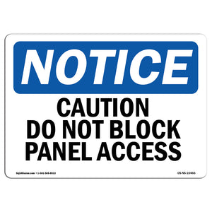 Caution Do Not Block Panel Access