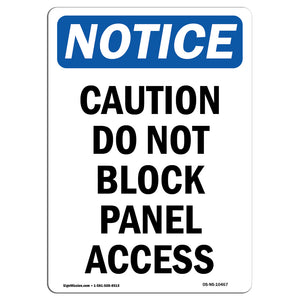 Caution Do Not Block Panel Access