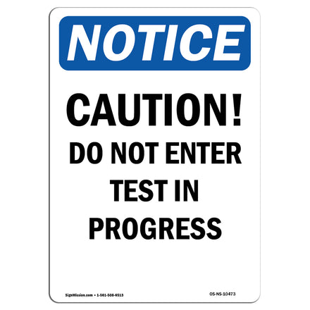 Caution Do Not Enter Test In Progress