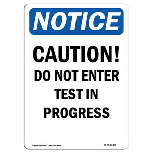 Caution Do Not Enter Test In Progress