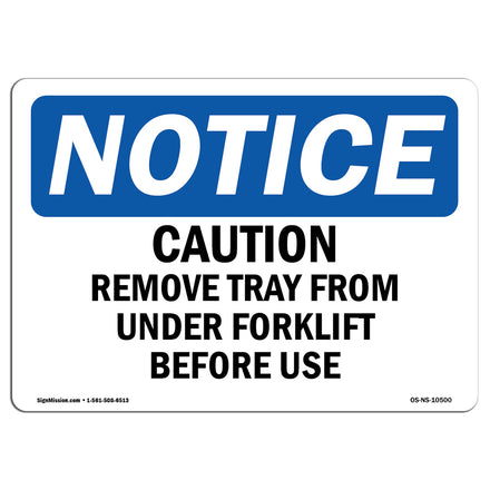 Caution Remove Tray From Under Forklift Before Use