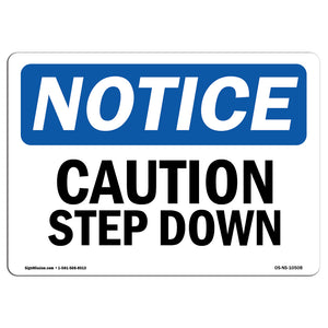 Caution Step Down Sign