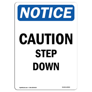 Caution Step Down Sign