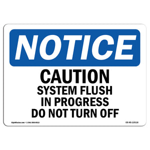 Caution System Flush In Progress Do Not Turn Off