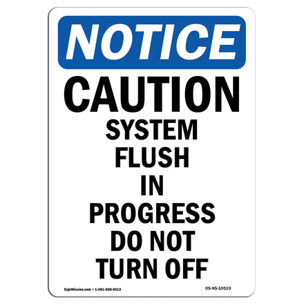 Caution System Flush In Progress Do Not Turn Off