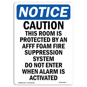 Caution This Room Is Protected By An Afff Sign