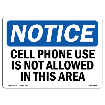 Cell Phone Use Is Not Allowed In This Area