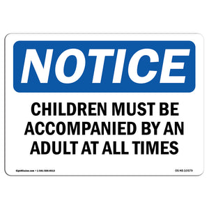 Children Must Be Accompanied By An Adult