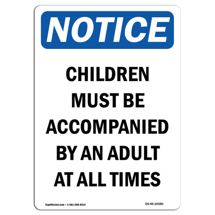 Children Must Be Accompanied By An Adult