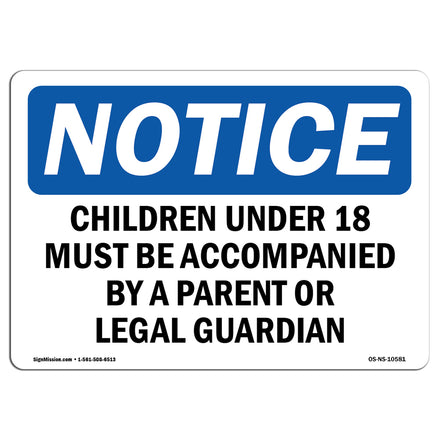 Children Under 18 Must Be Accompanied By