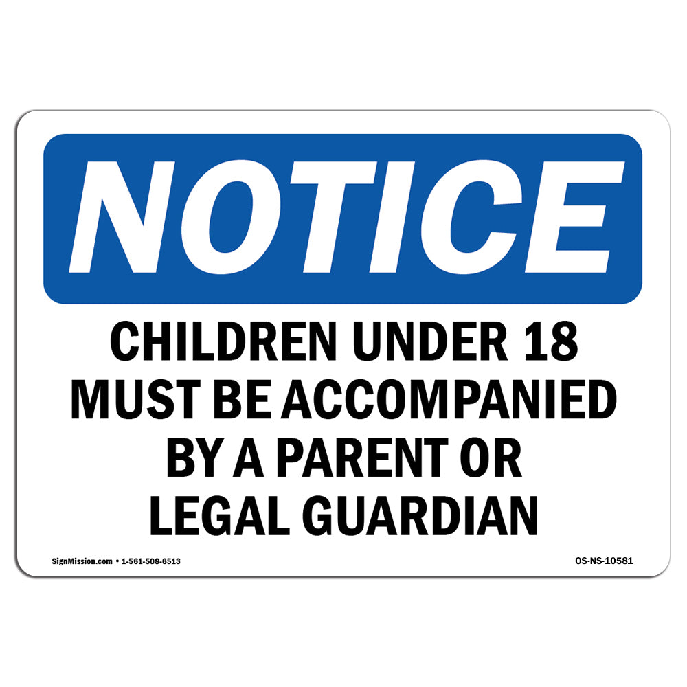 Children Under 18 Must Be Accompanied By