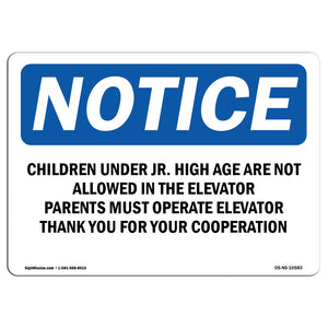 Children Under Jr. High Age Are Not Allowed