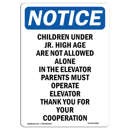 Children Under Jr. High Age Are Not Allowed