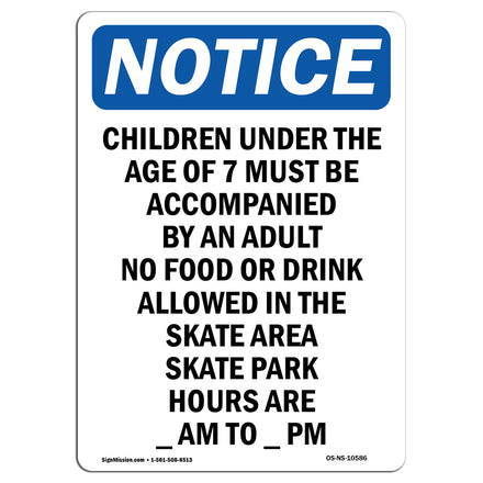 Children Under The Age Of 7 Must Be Accompanied