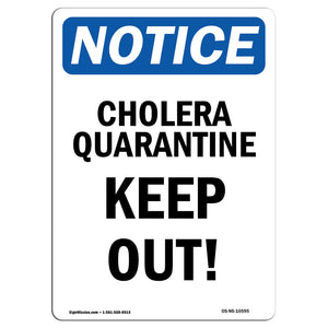 Cholera Quarantine Keep Out!