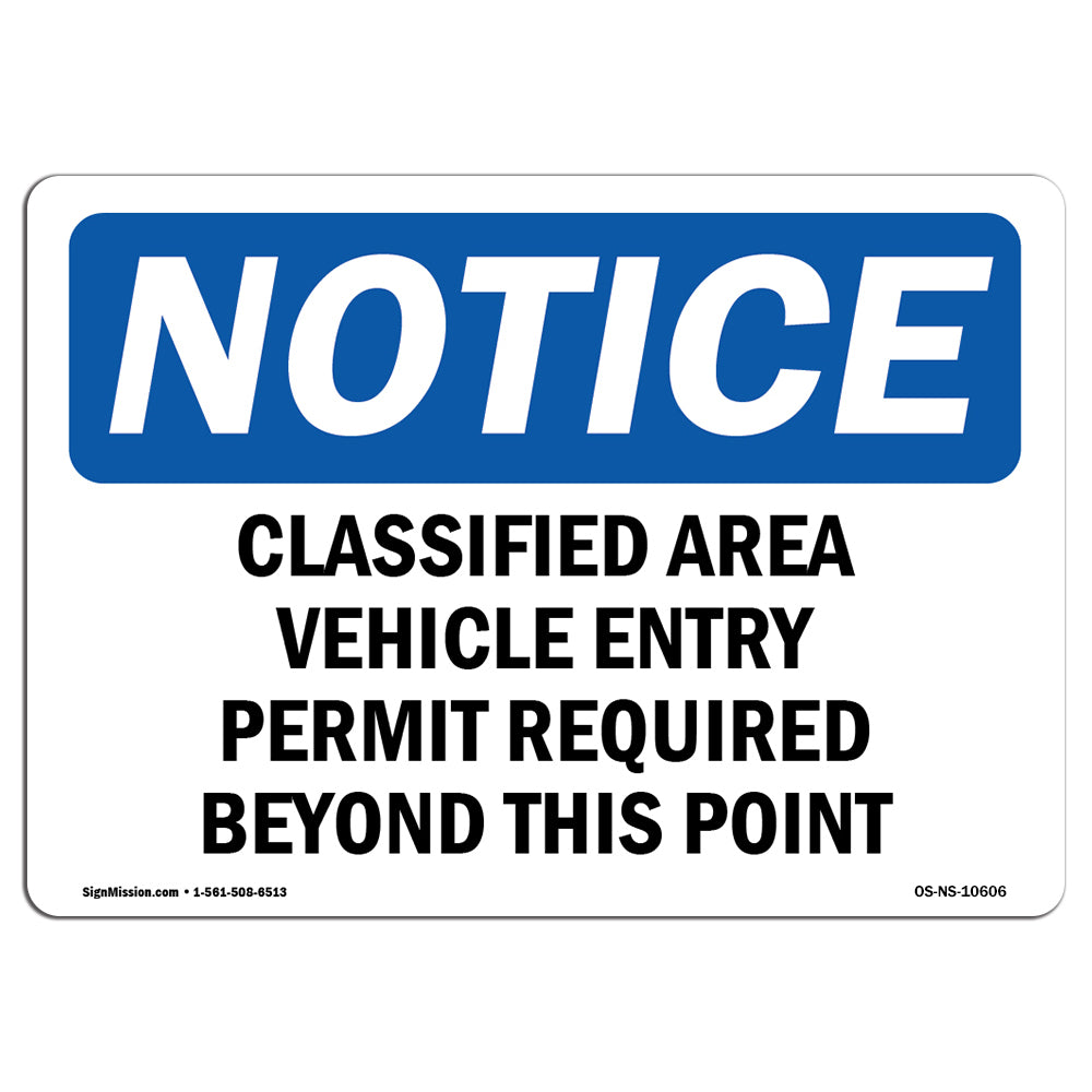 Classified Area Vehicle Entry Permit Required