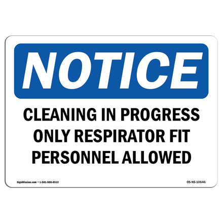 Cleaning In Progress Only Respirator Fit