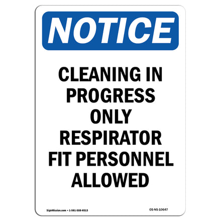 Cleaning In Progress Only Respirator Fit