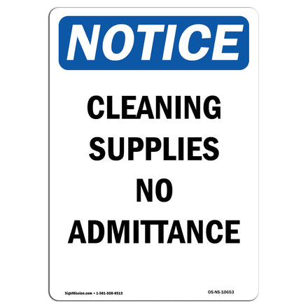 Cleaning Supplies No Admittance