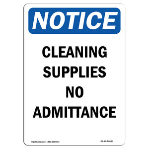 Cleaning Supplies No Admittance