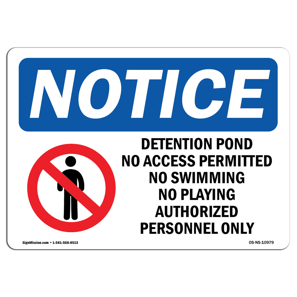 Detention Pond No Access Permitted