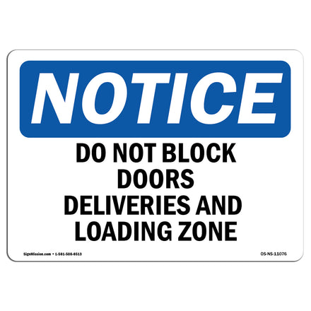 Do Not Block Doors Deliveries And Loading Zone