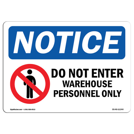 Do Not Enter Warehouse Personnel Only