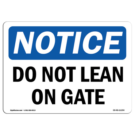 Do Not Lean On Gate