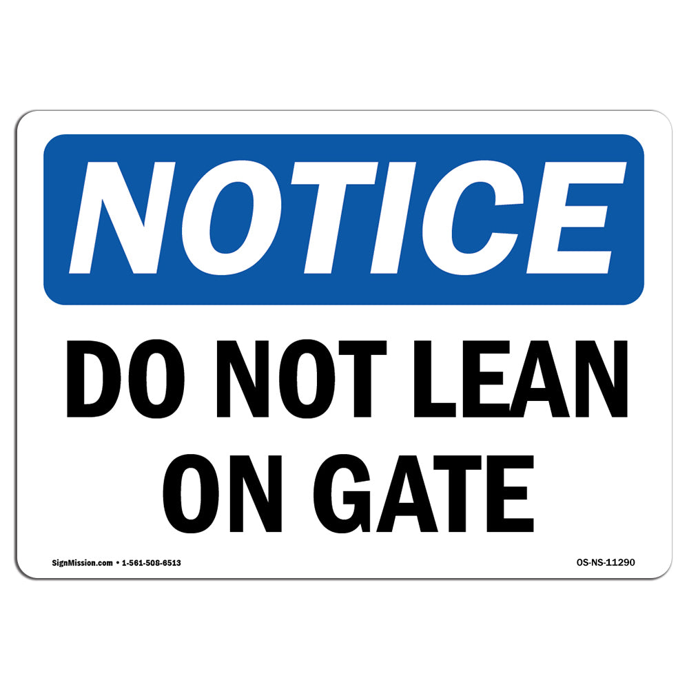 Do Not Lean On Gate