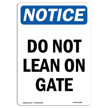 Do Not Lean On Gate