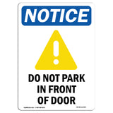 Do Not Park In Front Of Door