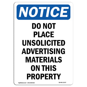 Do Not Place Unsolicited Advertising Materials