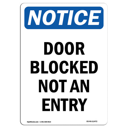 Door Blocked Not An Entry Sign