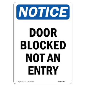 Door Blocked Not An Entry Sign