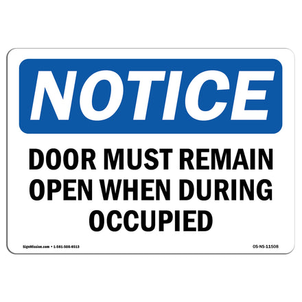 Door Must Remain Open When Occupied