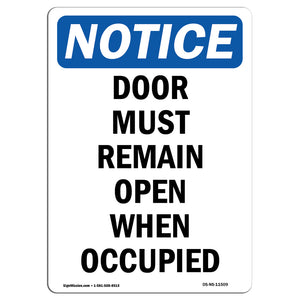 Door Must Remain Open When Occupied