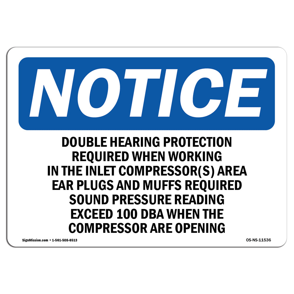 Double Hearing Protection Required When