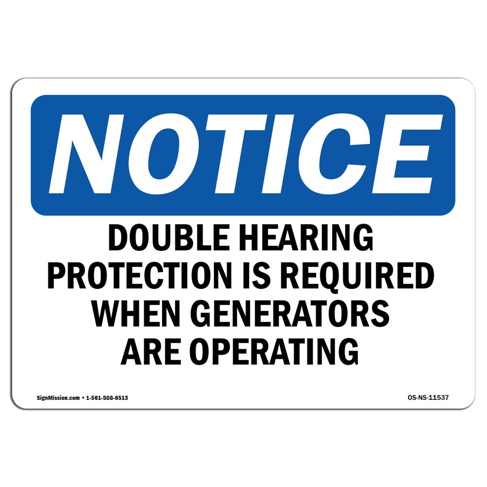 Double Hearing Protection Required