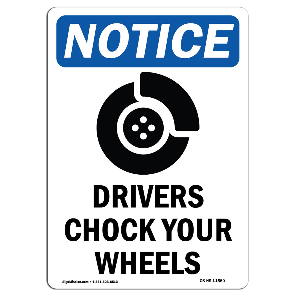 Drivers Chock Your Wheels