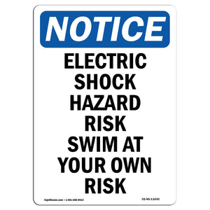 Electric Shock Hazard Risk Swim At Your Own Risk Sign